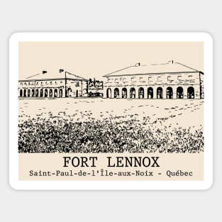 Fort Lennox - Saint-Paul-de-l'Île-aux-Noix QC Magnet